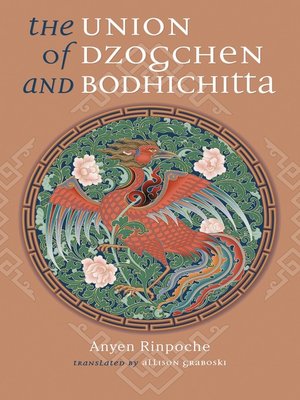 cover image of The Union of Dzogchen and Bodhichitta